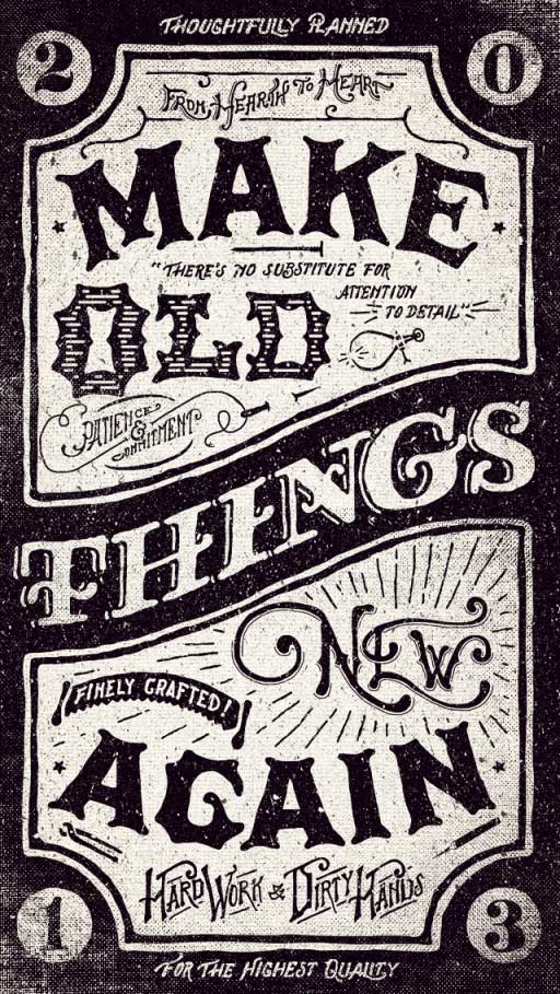 Make Old Things New Again By Adam Trageser - typography design