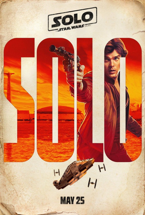 Solo - movie posters 2018