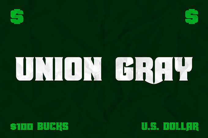 Union Gray money fonts