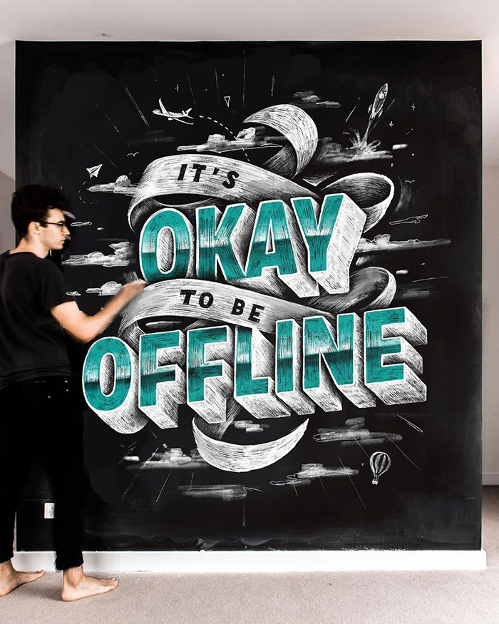 It's okay to be offline - chalkboard lettering