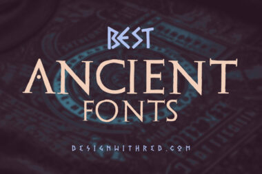 33 Best Ancient Fonts from Hieroglyphs to Runes HEADER by Designwithred Blog